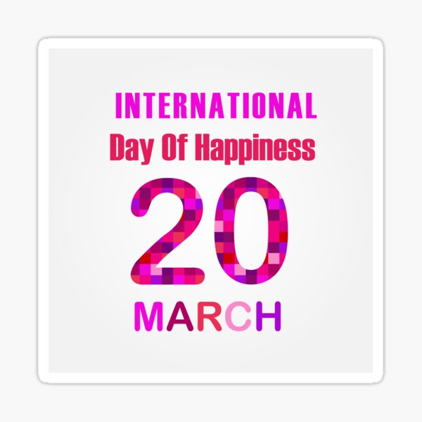 Item preview,      International Day of Happiness- Commemorative Day March 20  designed and sold by Shawlin Islam.