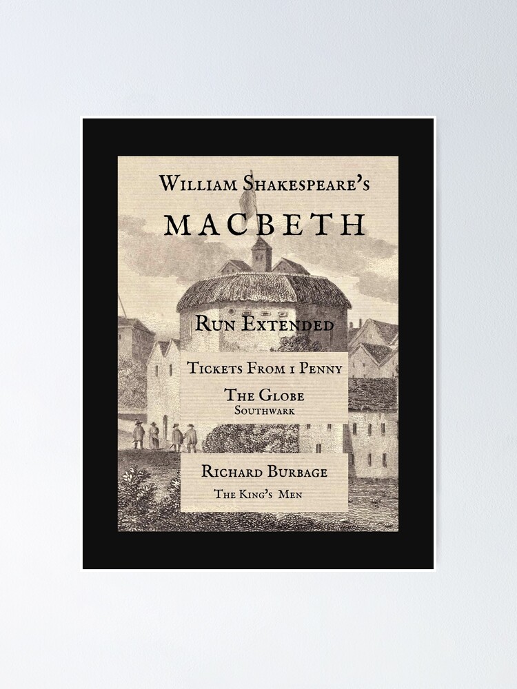 William Shakespeare ~ Macbeth ~ The Globe Theatre Fantasy Poster 