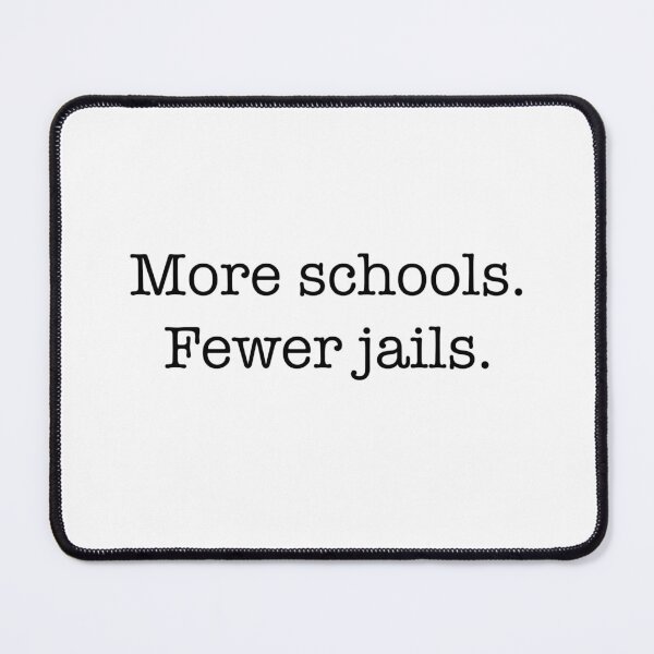 Item preview, Prison Reform Social Justice More Schools Fewer Jails Protest  designed and sold by The Junto Shop.