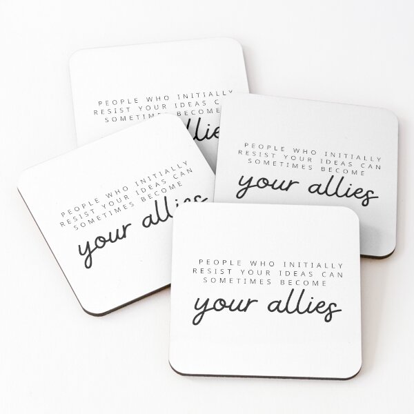Item preview, PEOPLE WHO INITIALLY RESIST YOUR IDEAS CAN SOMETIMES BECOME your allies designed and sold by successmom.