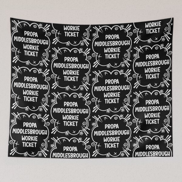 Item preview, PROPA MIDDLESBROUGH WORKIE TICKET a cheeky design for people from Middlesbrough in the North East of England designed and sold by robimerch.
