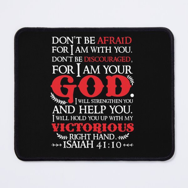 Item preview, Isaiah 41:10 Don’t Be Afraid For I Am With You designed and sold by plushism.