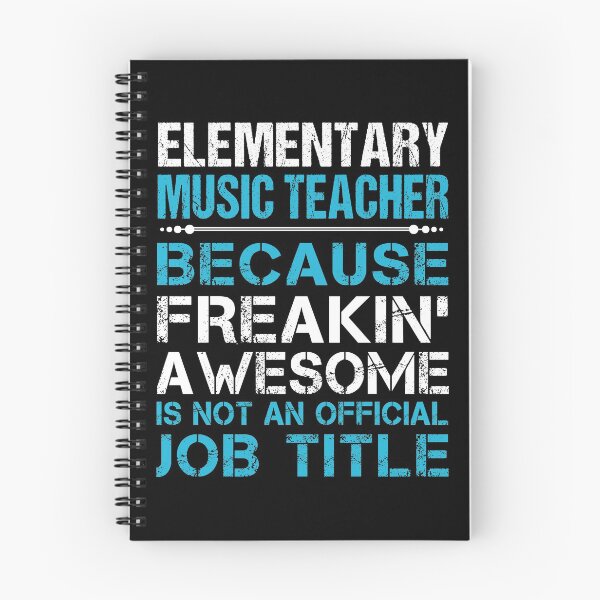 Item preview, Elementary Music Teacher T Shirt - Freaking Awesome Job Gift Item Tee designed and sold by oetate4774.