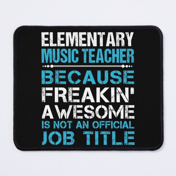 Item preview, Elementary Music Teacher T Shirt - Freaking Awesome Job Gift Item Tee designed and sold by oetate4774.