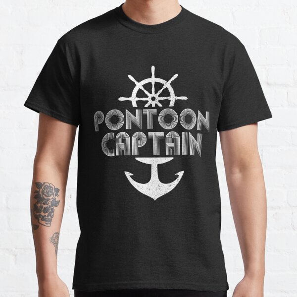 Best Beer Lovin Pontoon Captain Ever Funny Pontoon Boat Captain Beer Classic T-Shirt | Redbubble