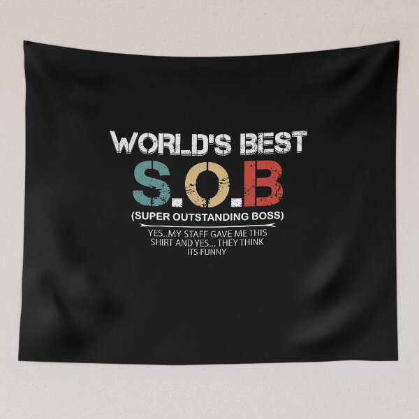 Item preview, World best SOB super Outstanding Boss, Gift For Boss designed and sold by Mouadox ★★★★★.