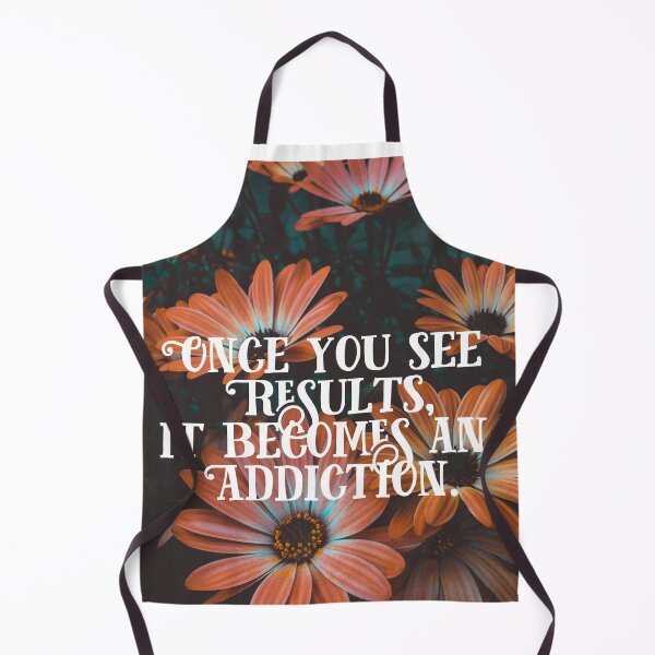 Item preview, Once you see results, it becomes an addiction.  designed and sold by MotivationalHub.