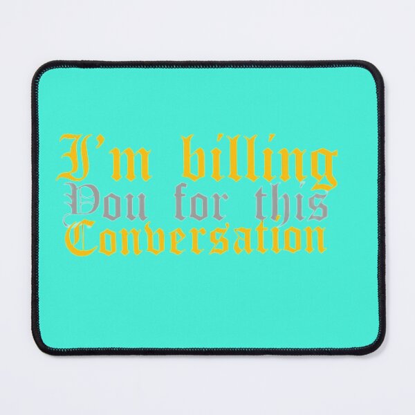 Item preview,  I'm billing you for this conversation designed and sold by Leo Bennett.