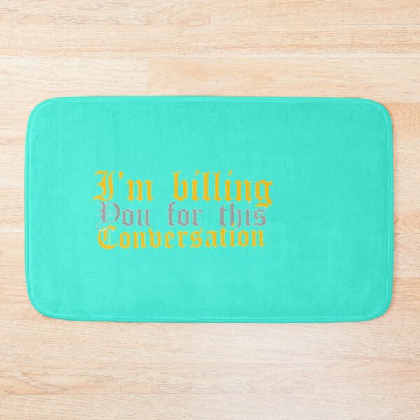 Item preview,  I'm billing you for this conversation designed and sold by Leo Bennett.