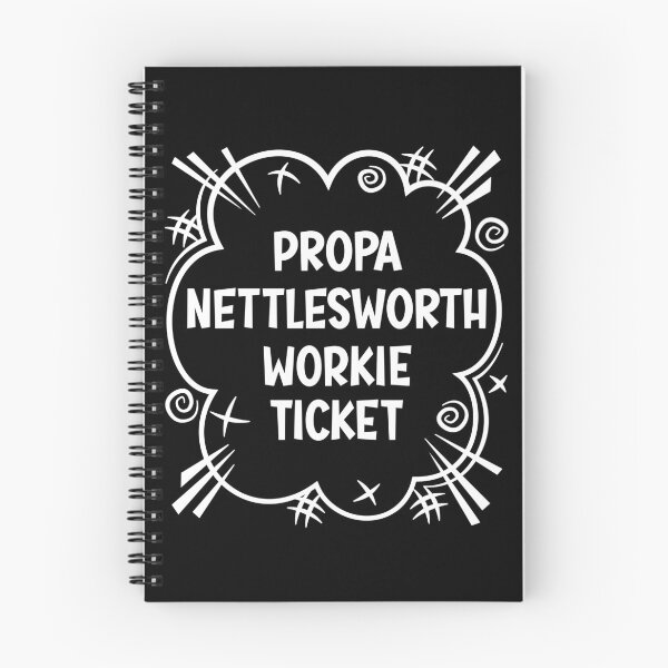 Item preview, PROPA NETTLESWORTH WORKIE TICKET a cheeky design for people from Nettlesworth in the North East of England designed and sold by robimerch.