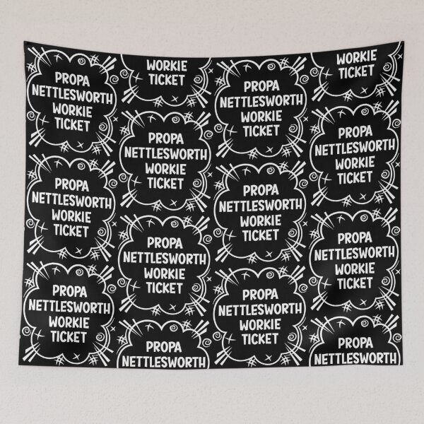 Item preview, PROPA NETTLESWORTH WORKIE TICKET a cheeky design for people from Nettlesworth in the North East of England designed and sold by robimerch.
