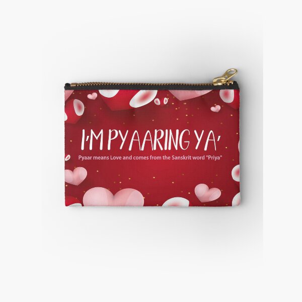Item preview, I'm Pyaaring Ya' designed and sold by cjgraphic.