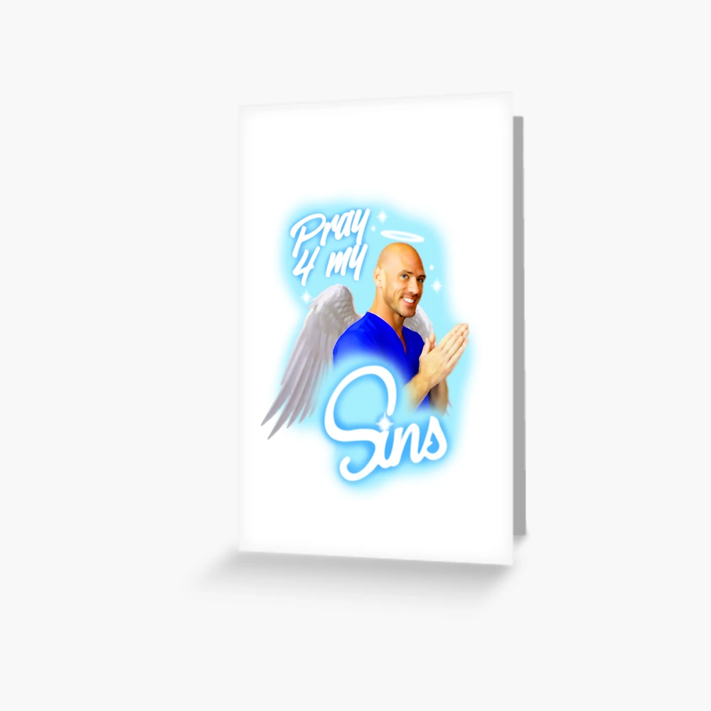 Johnny Sins - Pray 4 My Sins Greeting Card for Sale by DonJuanStudios |  Redbubble