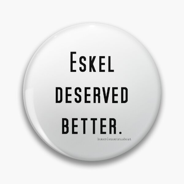 Item preview, Eskel Deserved Better - BlackText designed and sold by honeylemontrash.