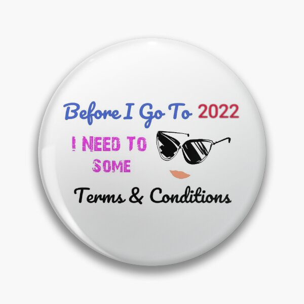Item preview, Before I Agree To 2022 I Need To Read The Terms and Conditions unisex Funny t-shirt.  designed and sold by Sloyar.