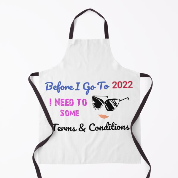 Item preview, Before I Agree To 2022 I Need To Read The Terms and Conditions unisex Funny t-shirt. designed and sold by Sloyar.