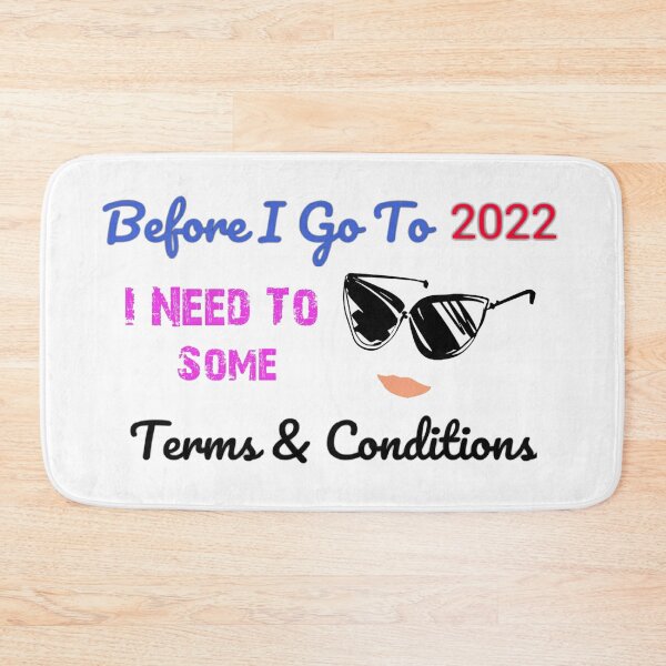 Item preview, Before I Agree To 2022 I Need To Read The Terms and Conditions unisex Funny t-shirt.  designed and sold by Sloyar.