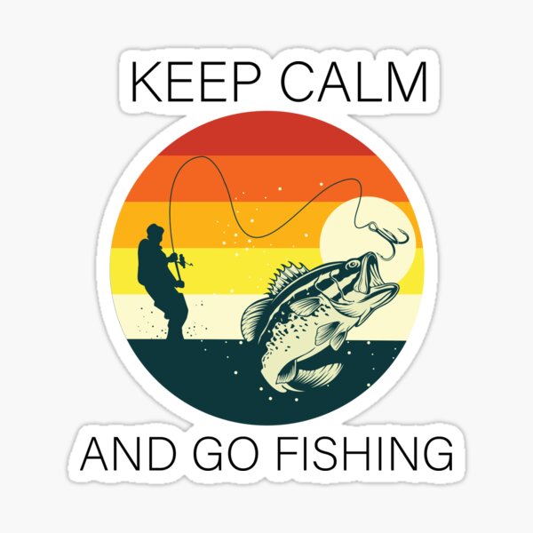 Item preview, Keep Calm And Go Fishing designed and sold by millionair3.