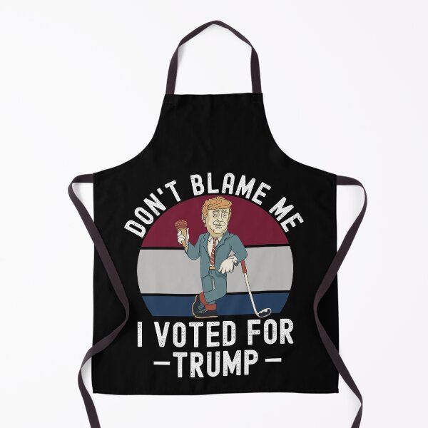 Item preview, Dont Blame Me I Voted For Trump designed and sold by Club7Studios.