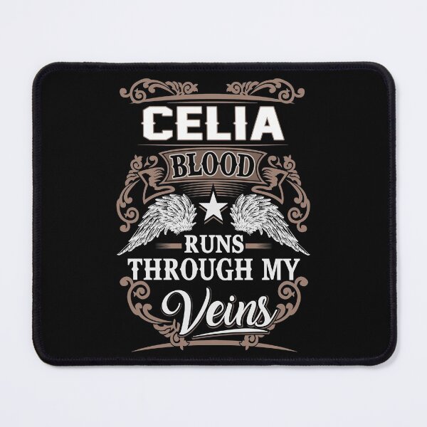 Item preview, Celia Name T Shirt - Celia Blood Runs Through My Veins  Gift Item Tee designed and sold by nauglesamatha.