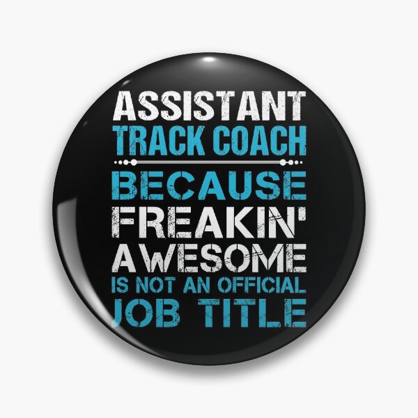 Item preview, Assistant Track Coach T Shirt - Freaking Awesome Job Gift Item Tee designed and sold by oetate4774.