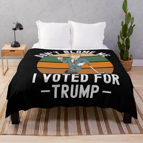 Item preview, Dont Blame Me I Voted For Trump designed and sold by Club7Studios.