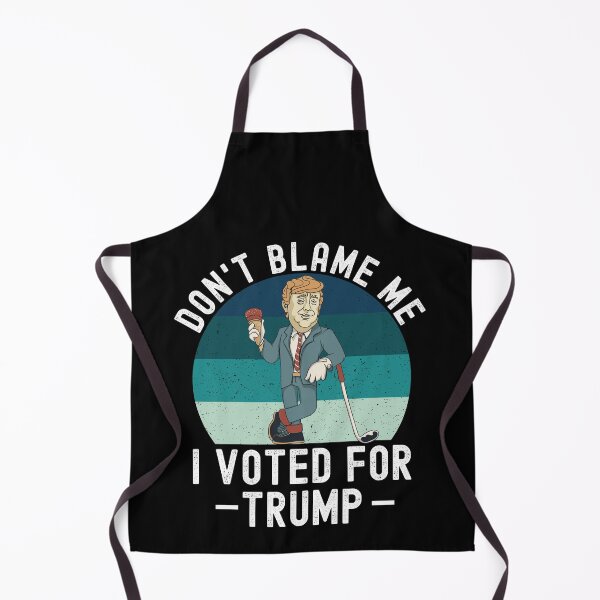 Item preview, Dont Blame Me I Voted For Trump designed and sold by Club7Studios.