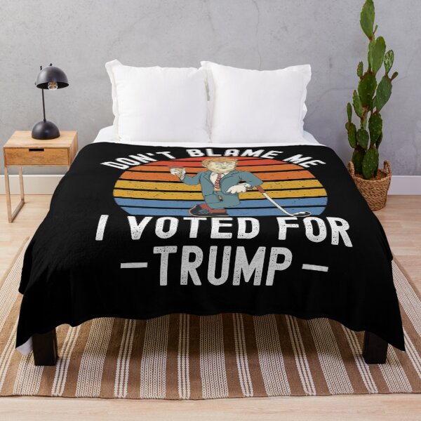 Item preview, Dont Blame Me I Voted For Trump designed and sold by Club7Studios.