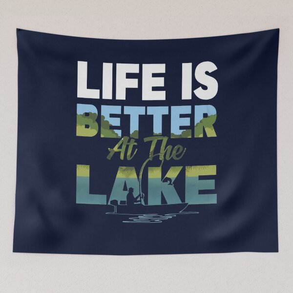 Item preview, Life Is better At The Lake Love Fishing   designed and sold by TowTowStudio.