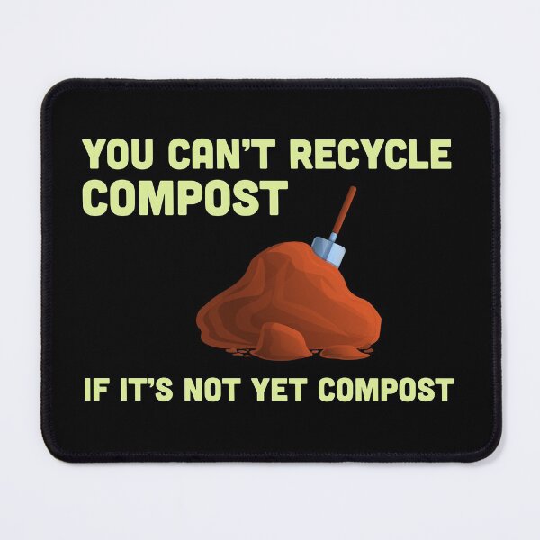 Item preview, Composting Compost Gardening Garden Gardener Humour Meme Gift designed and sold by CuteDesigns1.