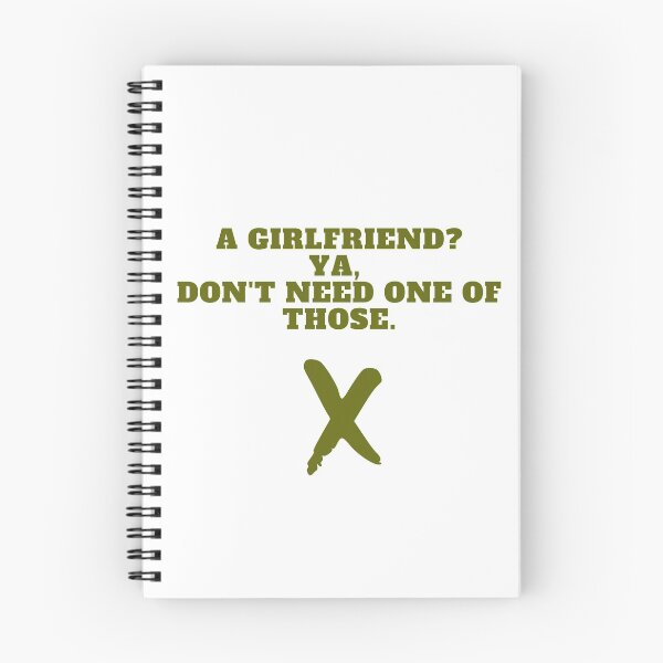 Item preview, A GIRLFRIEND? YA, DON'T NEED ONE OF THOSE designed and sold by successmom.