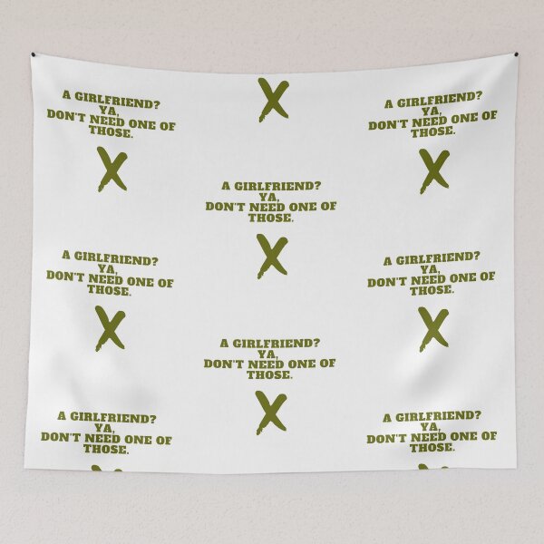 Item preview, A GIRLFRIEND? YA, DON'T NEED ONE OF THOSE designed and sold by successmom.