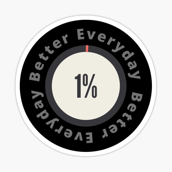 Item preview, 1% better everyday. designed and sold by SittingPrinttee.