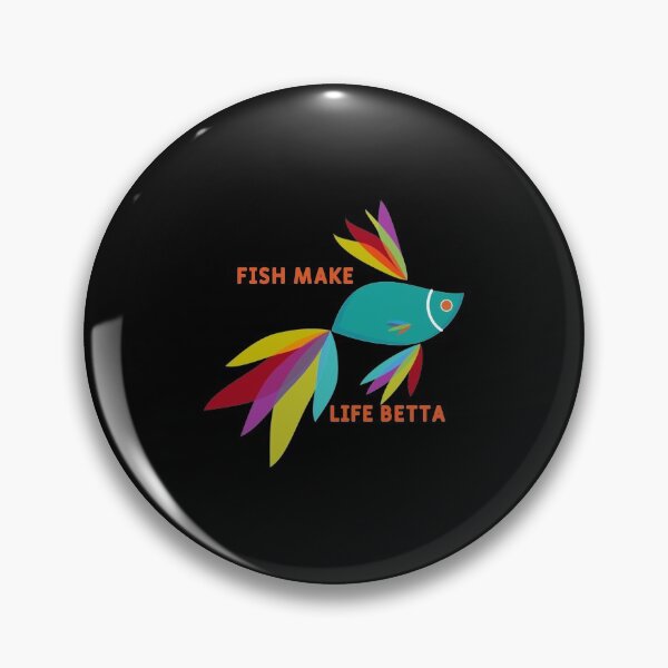 Item preview, Fish Make Life Betta                                   designed and sold by damianevans6.