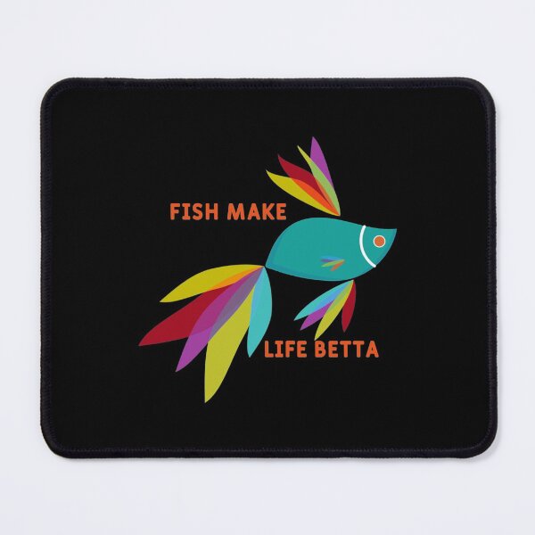 Item preview, Fish Make Life Betta                                   designed and sold by damianevans6.