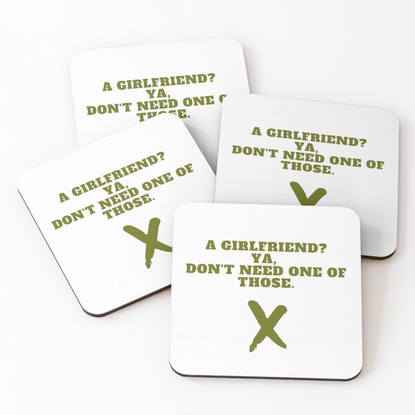 Item preview, A GIRLFRIEND? YA, DON'T NEED ONE OF THOSE designed and sold by successmom.