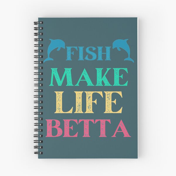 Item preview, Fish Make Life Betta                              designed and sold by damianevans6.