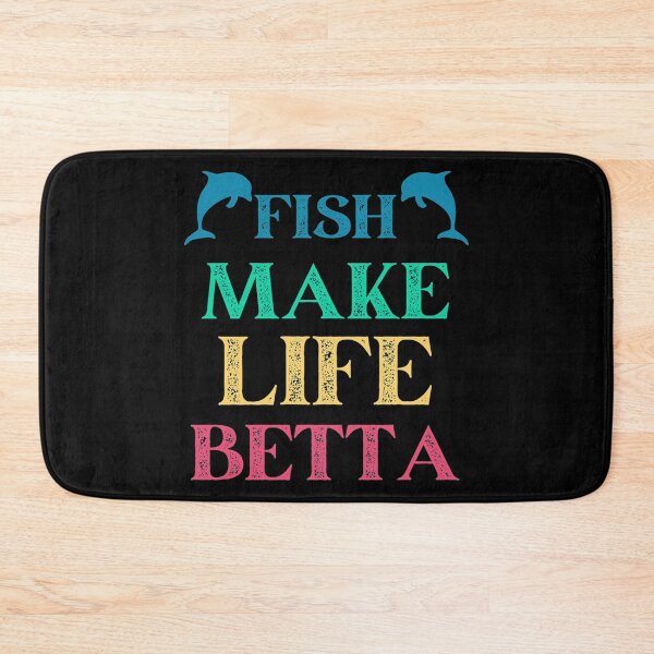 Item preview, Fish Make Life Betta                              designed and sold by damianevans6.