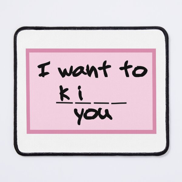 Item preview, I want to ki_ _ you pink sticker designed and sold by Bonicrazypeople.