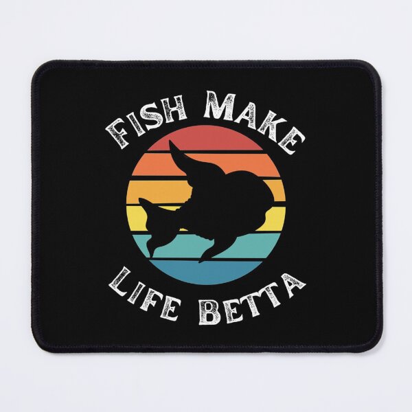 Item preview, Fish Make Life Betta                             designed and sold by damianevans6.