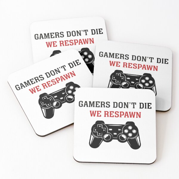 Item preview, Gamers don't die, we respawn designed and sold by PonyAddiction.