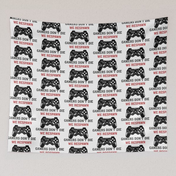 Item preview, Gamers don't die, we respawn designed and sold by PonyAddiction.