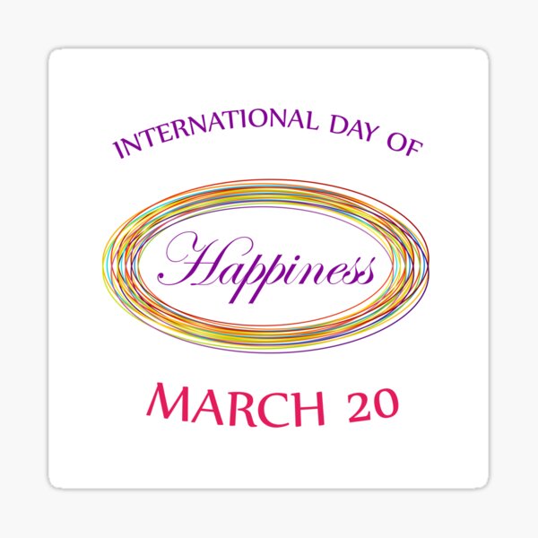 Item preview, Day of Happiness- Commemorative Day March 20  designed and sold by Shawlin Islam.