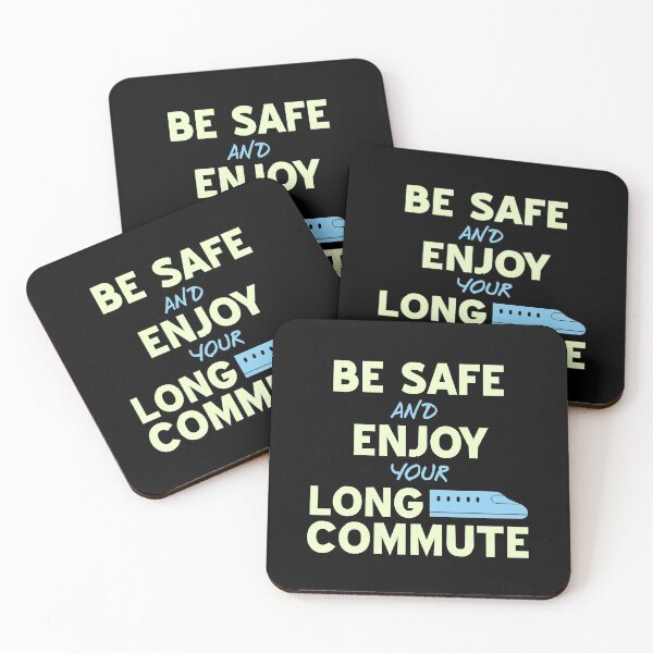 Item preview, Be safe and Enjoy your Long Commute designed and sold by NeXore.
