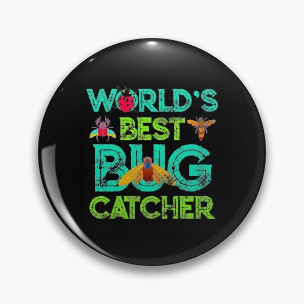 Item preview, World's Best Bug Catcher designed and sold by tagmecool.