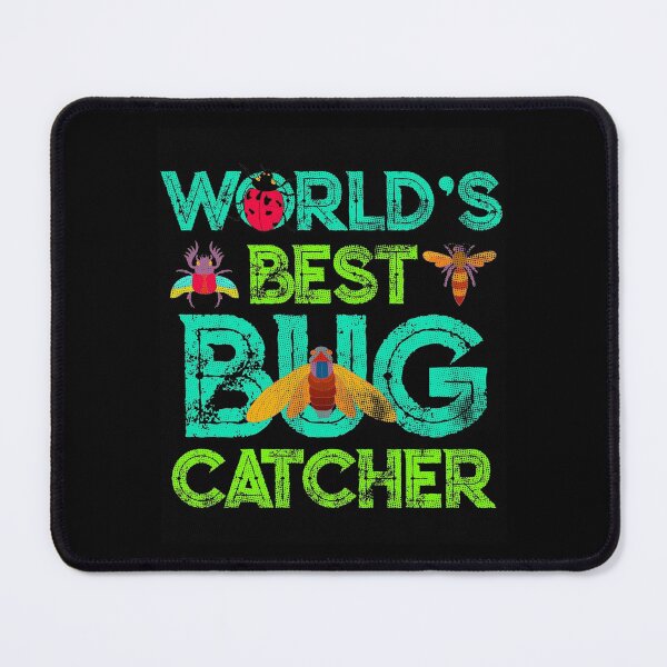 Item preview, World's Best Bug Catcher designed and sold by tagmecool.