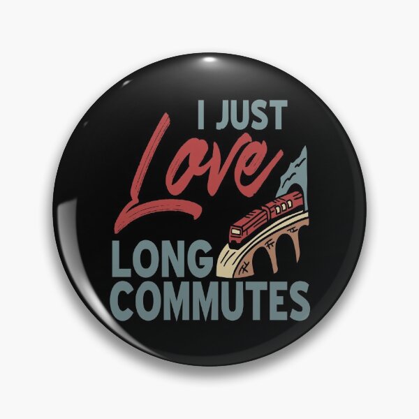 Item preview, I just love long Commutes Commuter designed and sold by NeXore.