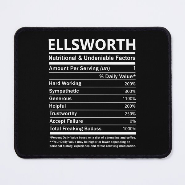 Item preview, Ellsworth Name T Shirt - Ellsworth Nutritional And Undeniable Factors Gift Item Tee designed and sold by nauglesamatha.