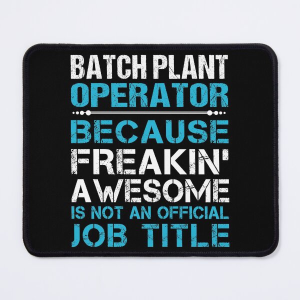 Item preview, Batch Plant Operator T Shirt - Freaking Awesome Job Gift Item Tee designed and sold by oetate4774.