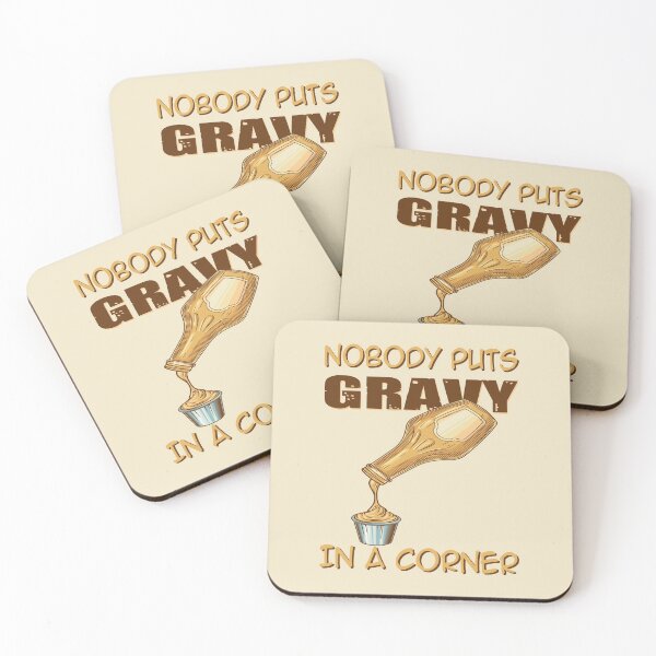 Item preview, Nobody Puts Gravy In A Corner designed and sold by MqHStore.